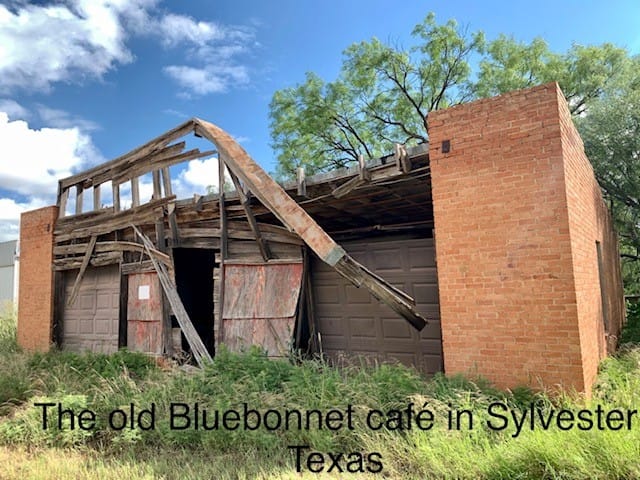 The old Bluebonnet Cafe in Sylvester TX